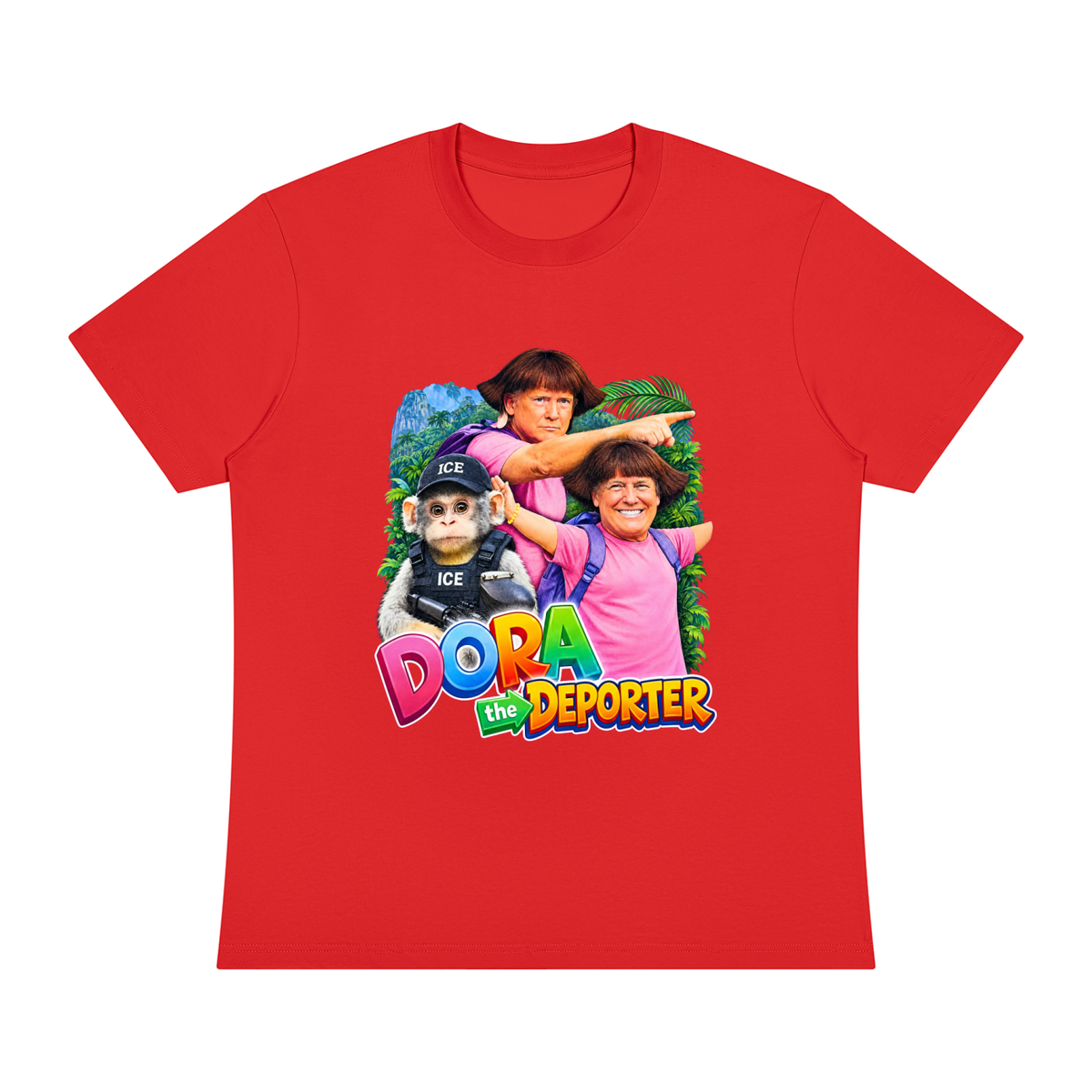 Dora The Deporter (TRUMP) - Front Design